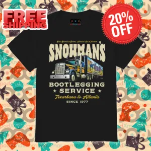 Truck Snowman's Bootlegging Service Texarkana To Atlanta Since 1977 Shirt