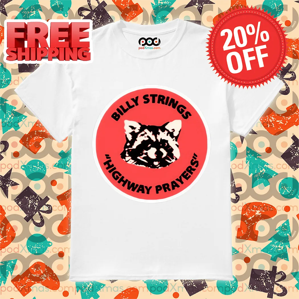 Racoon Billy Strings Highway Prayers 2024 Shirt