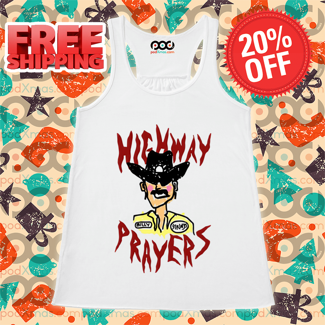 Highway Prayers Race Car Driver 2024 Shirt