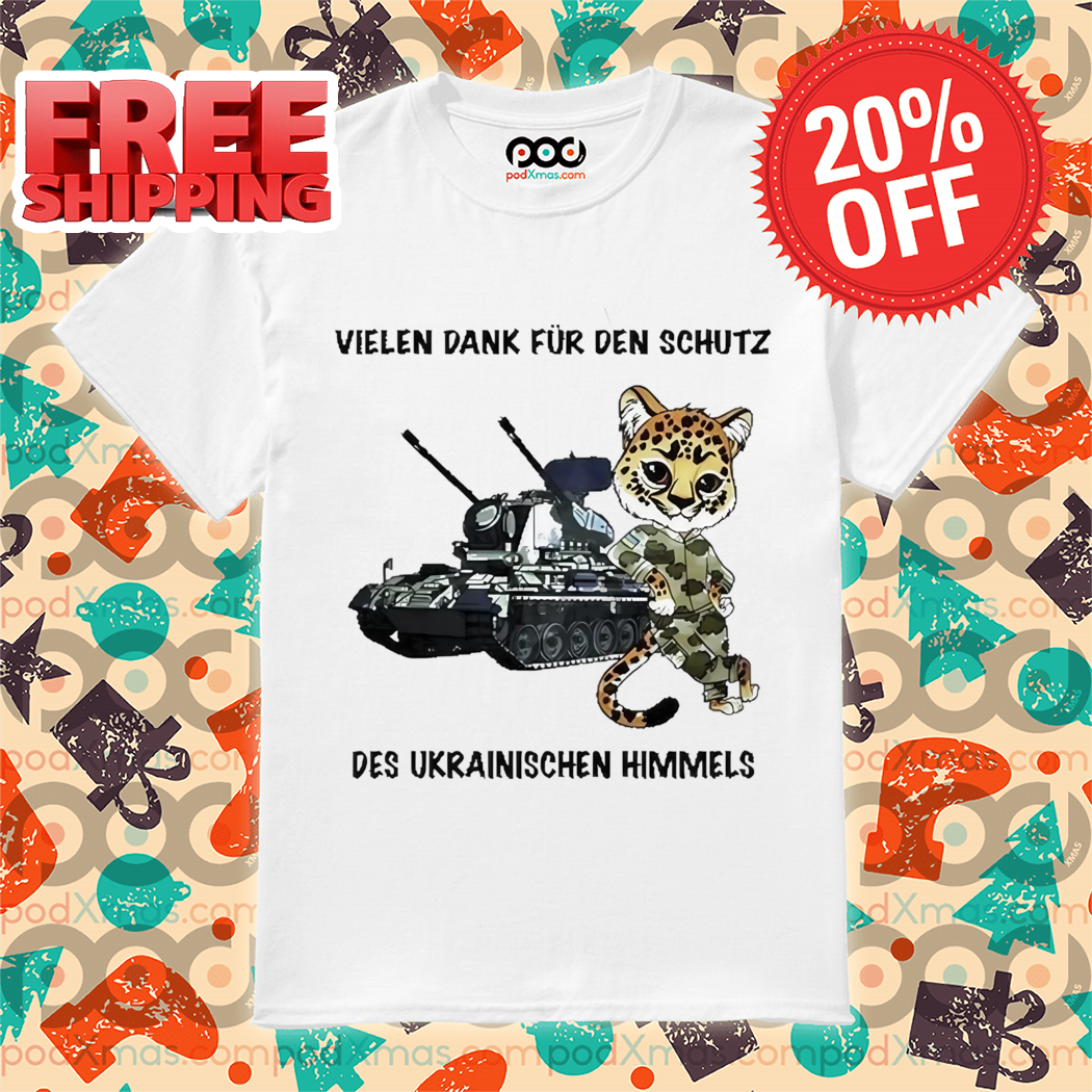 Tank Leopard Vielen Dank Für Den Schutz Des Ukrainischen Himmels Shirt