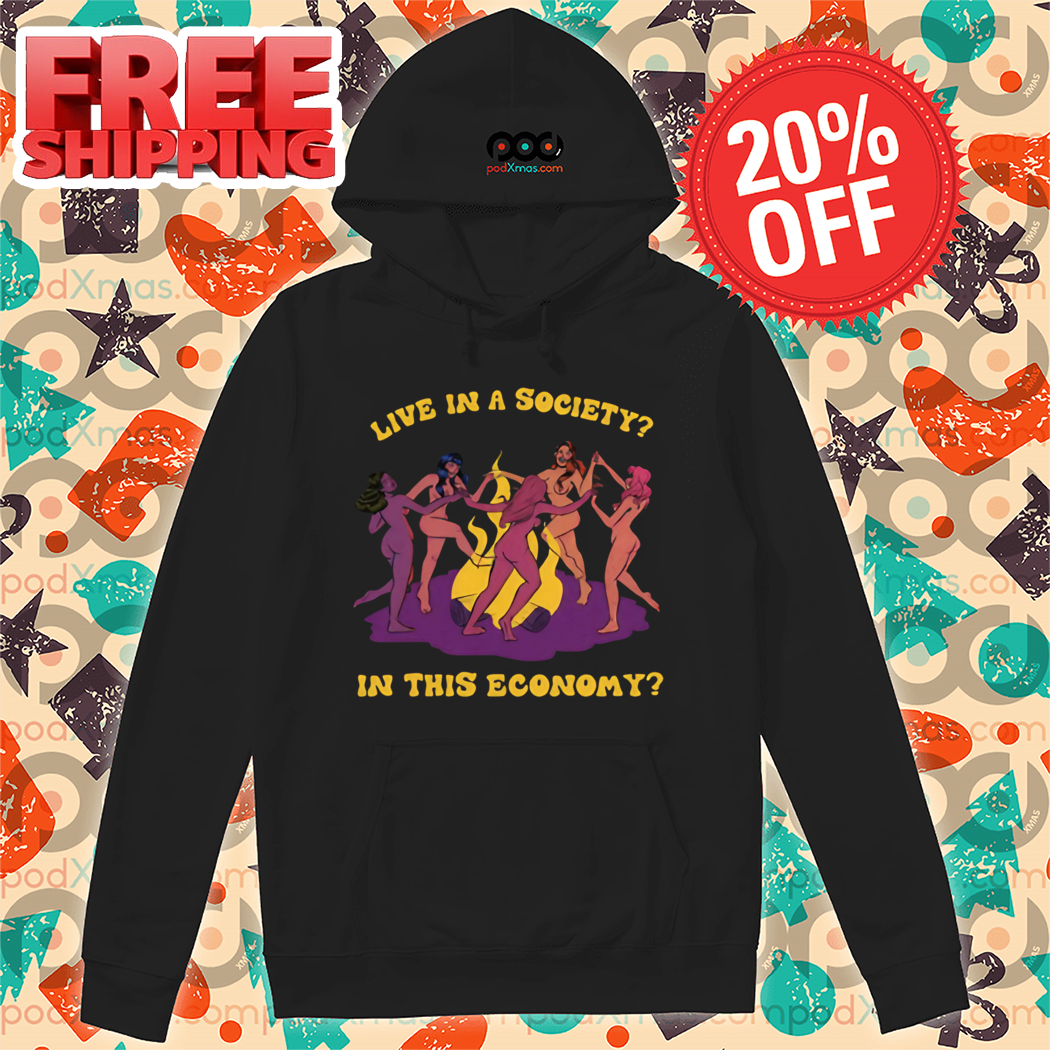 Camping Live In A Society In This Economy 2024 Shirt