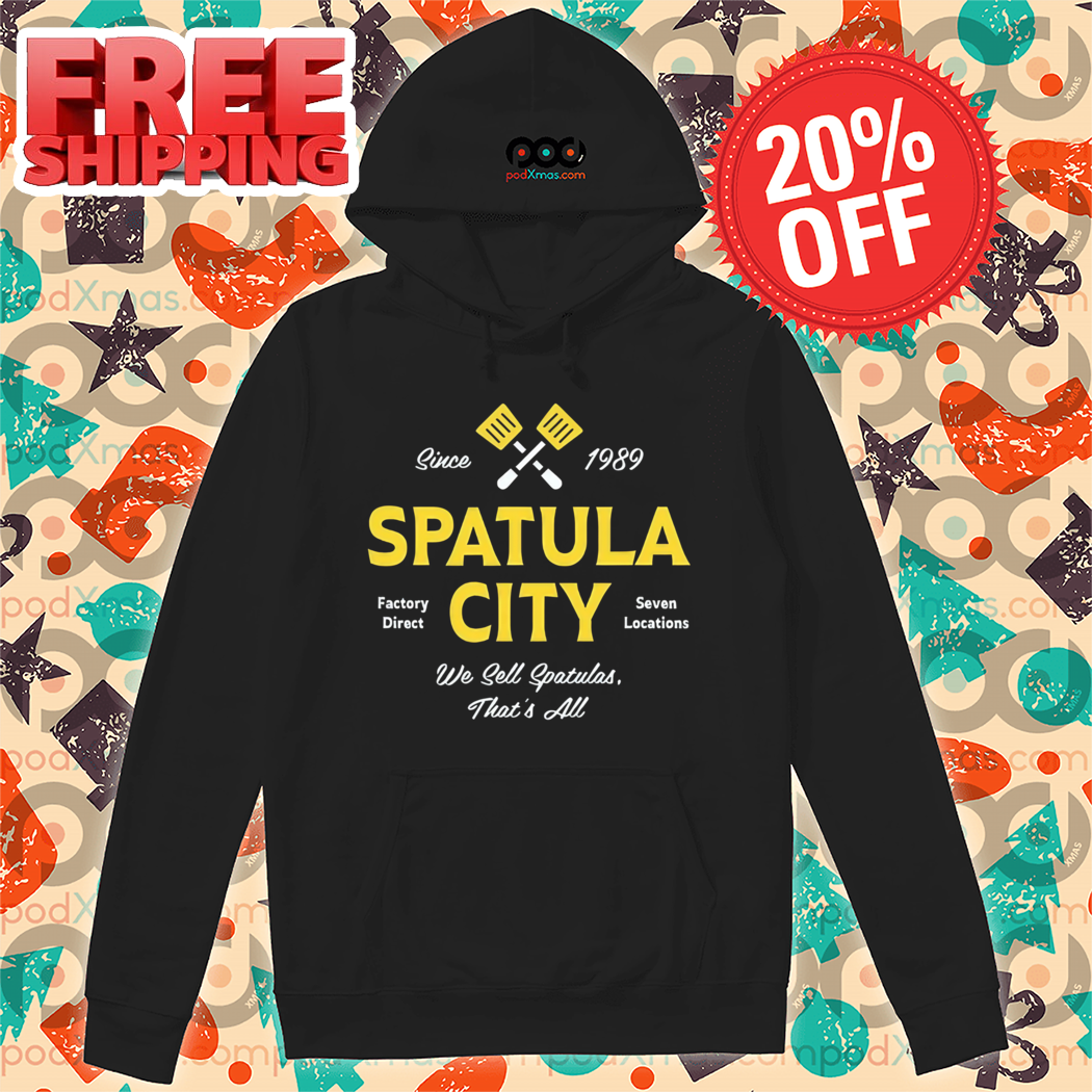 Spatula City We Sell Spatulas That's All 2024 Shirt Spatula City We Sell Spatulas That's All 2024 Shirt