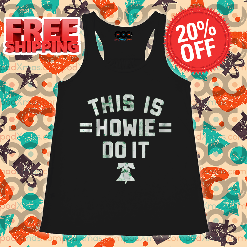 This is Howie Do It Vintage Shirt