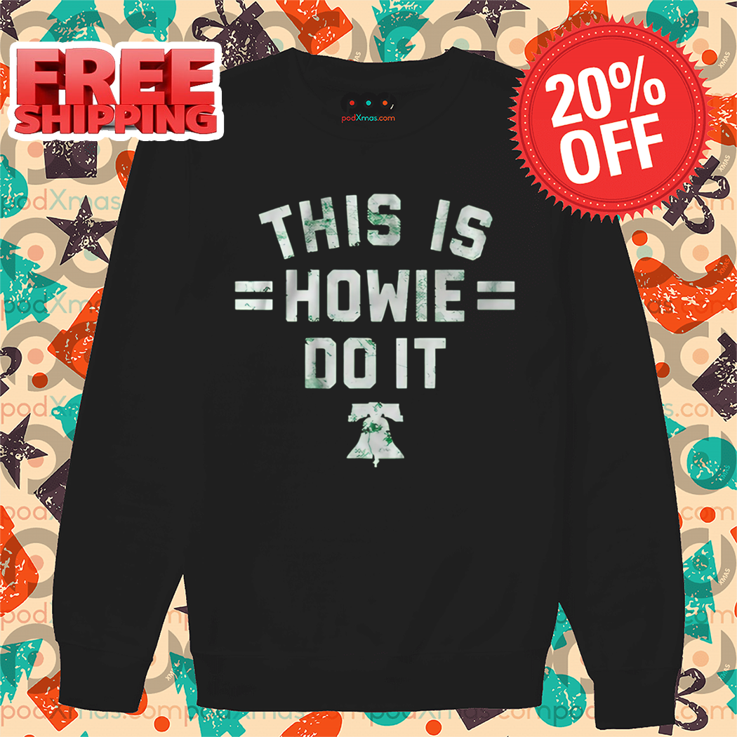 This is Howie Do It Vintage Shirt