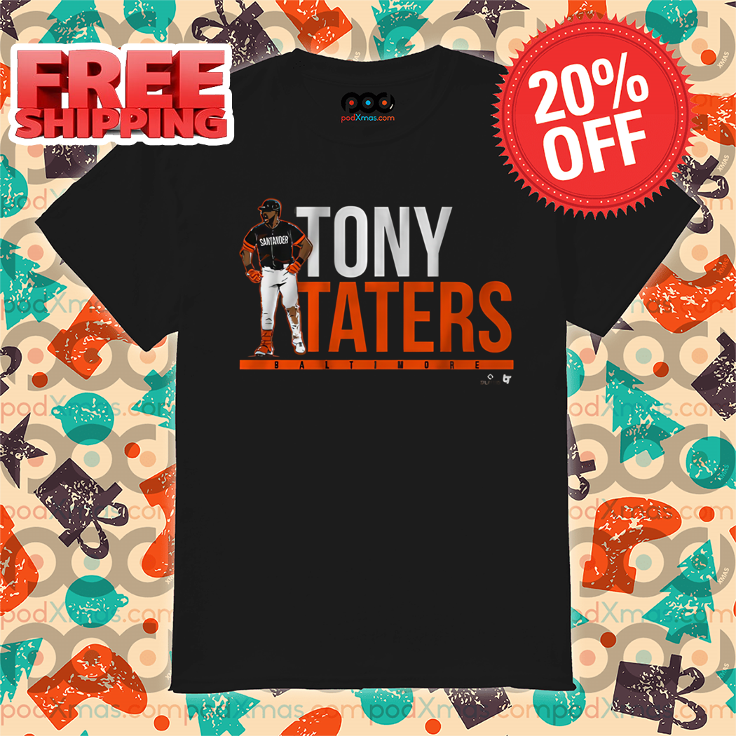 Tony Taters Anthony Santander Baltimore Orioles MLB 2024 Vintage Shirt 5 Tony Taters Anthony Santander Baltimore Orioles MLB 2024 Vintage Shirt