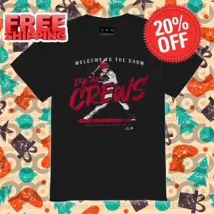 Welcome To The Show Dylan Crews Vintage Shirt