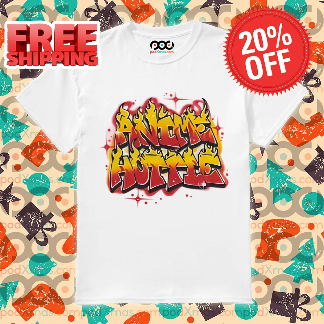 Flame Anime Hottie Graffiti 2024 Shirt