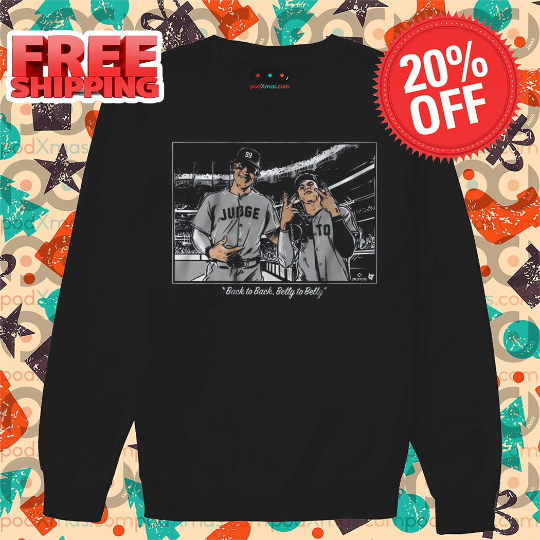 Aaron Judge and Juan Soto Back to Back Belly to Belly Shirt