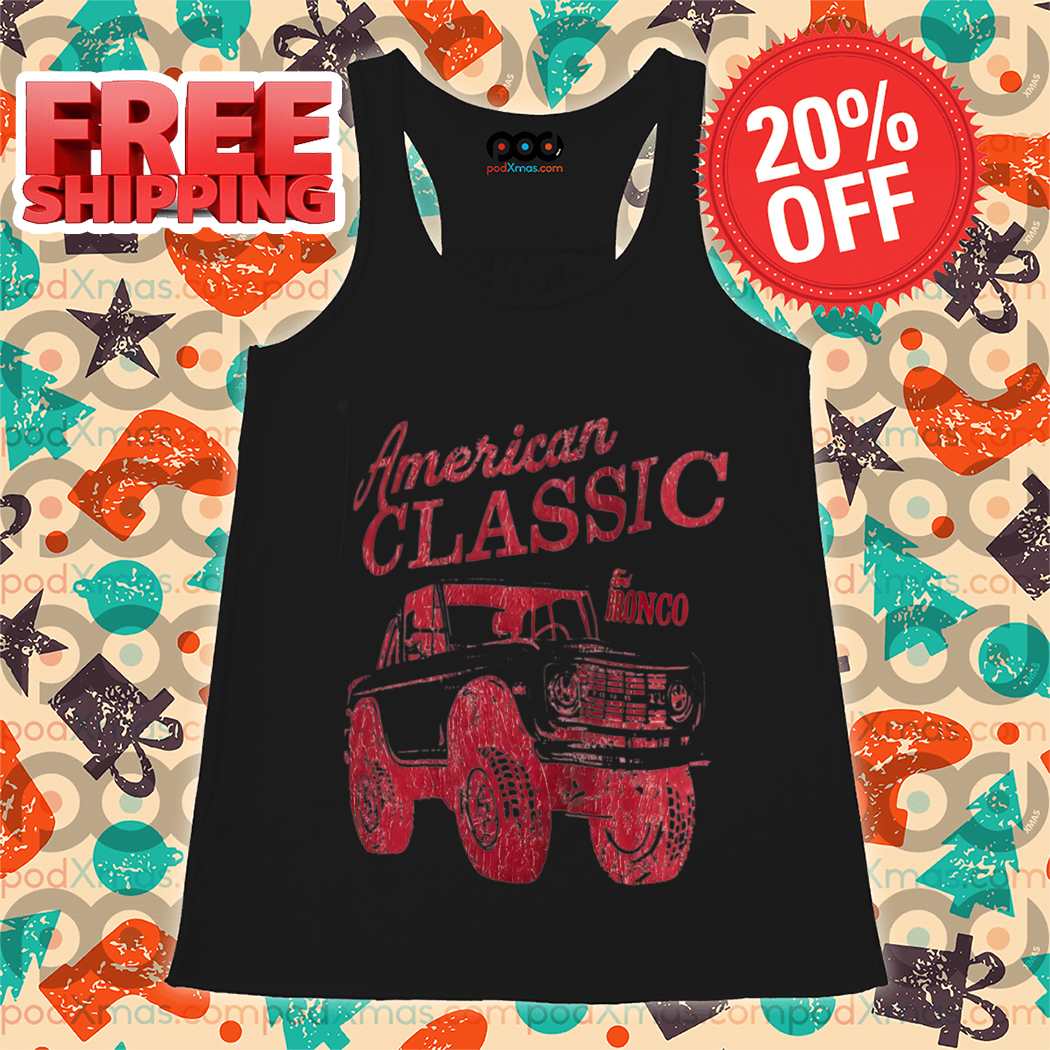 Truck American Classic Bronco Vintage Shirt