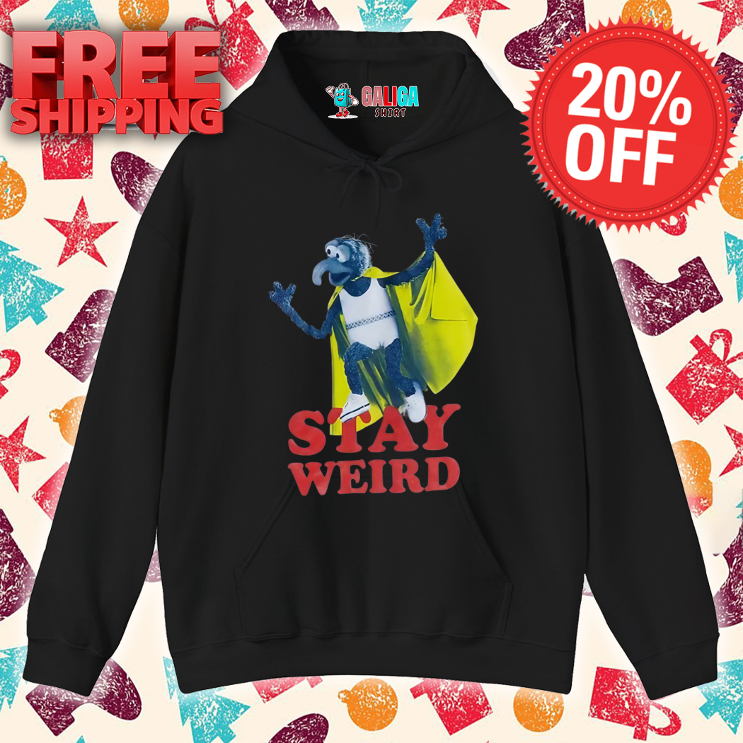 The Muppets Gonzo Stay Weird Shirt