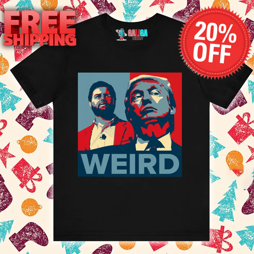 Jd Vance Trump Is Weird Shirt