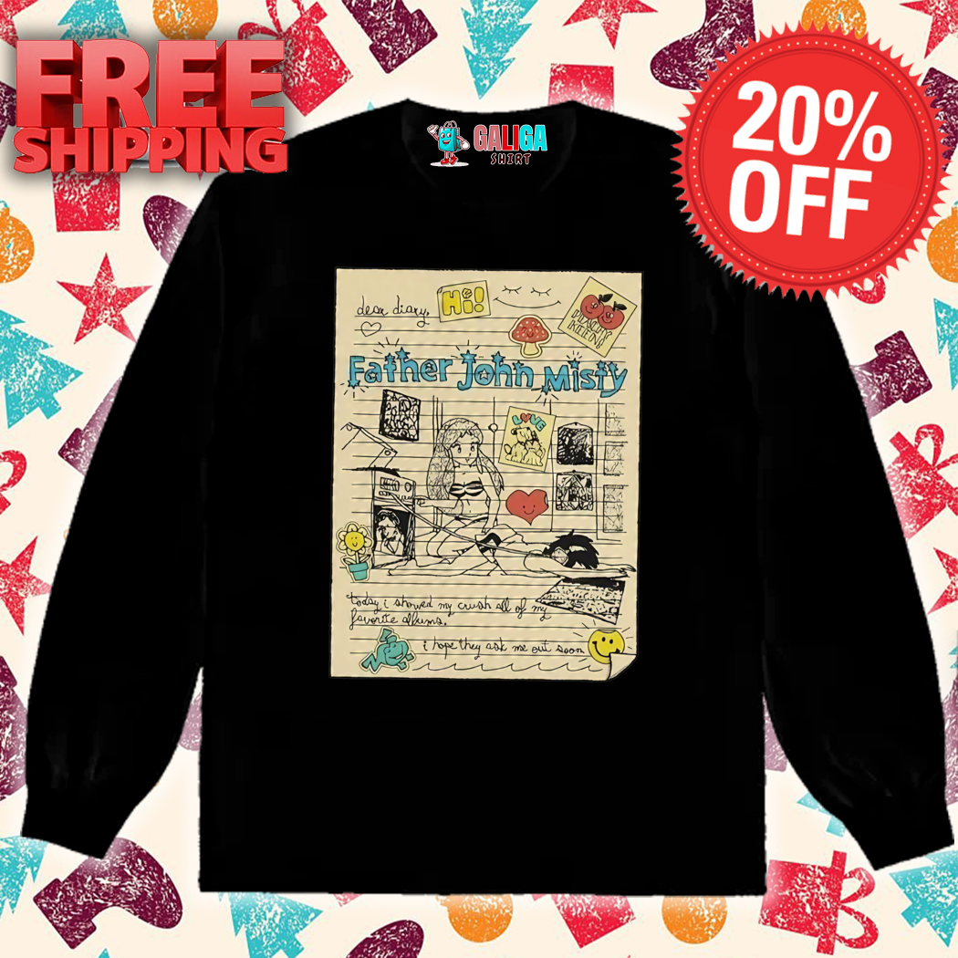 Dear Diary Father John Misty Shirt