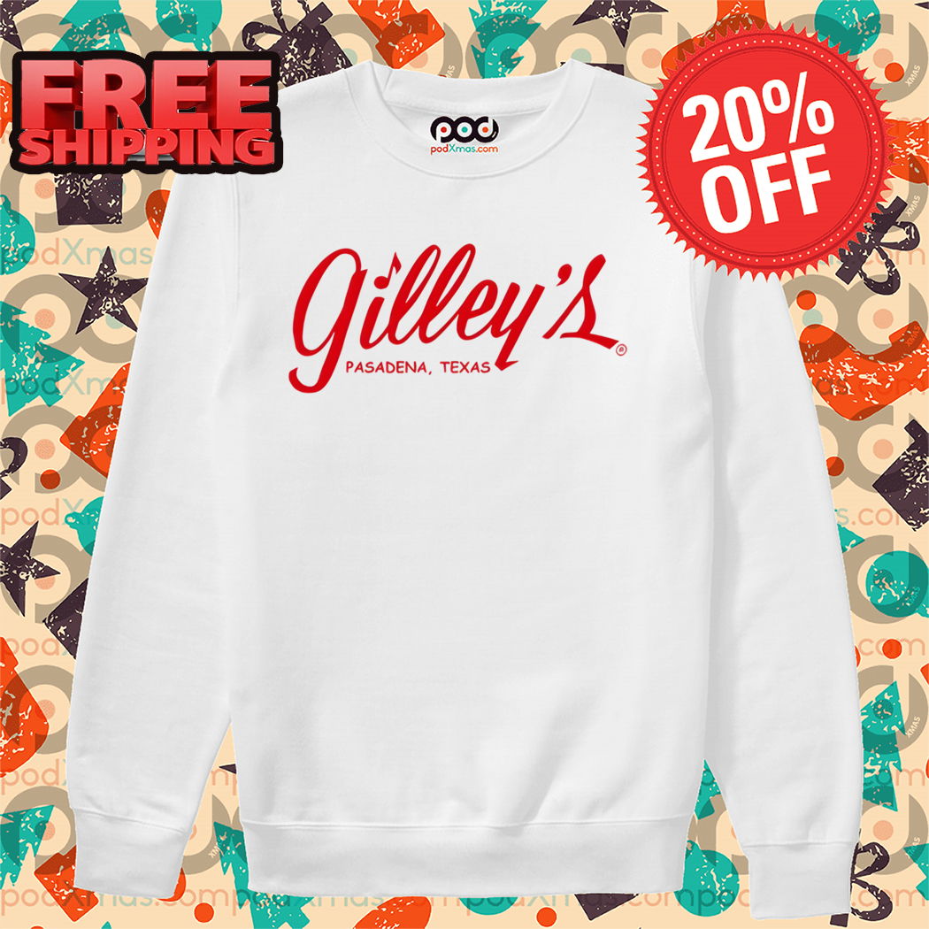 Limited Gilley's Pasadena Texas Shirt