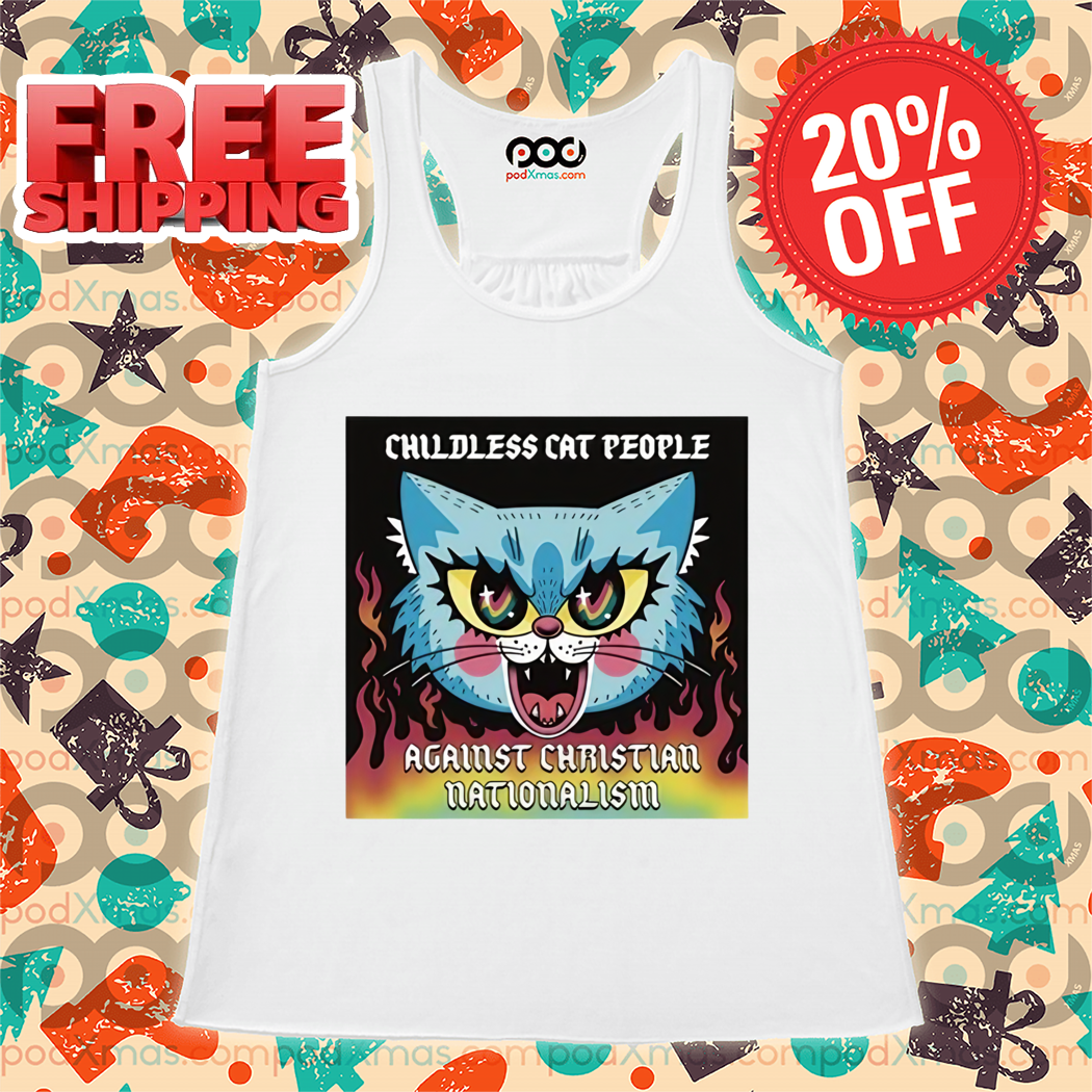 Childless Cat People Against Christian Nationalism Shirt