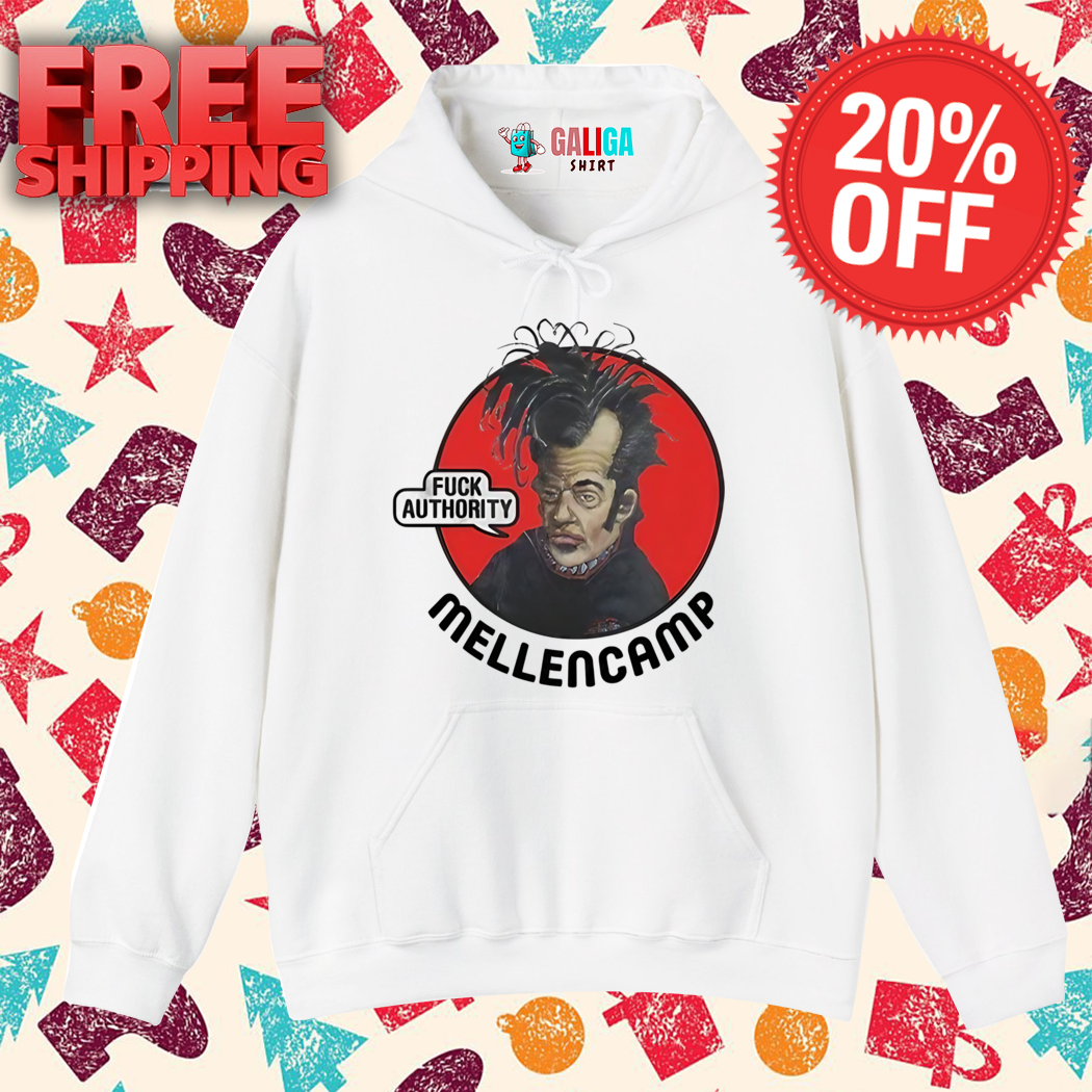 Mellencamp Fuck Authority Shirt
