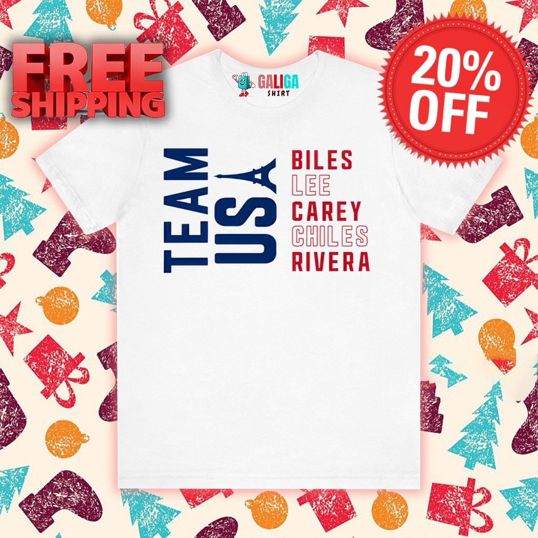 Biles Lee Carey Chiles Rivera Team Usa Olympic Paris 2024 Shirt