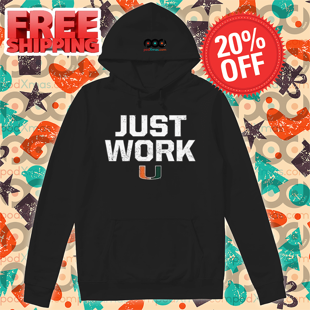 Just Work U Vintage Shirt Just Work U Vintage Shirt