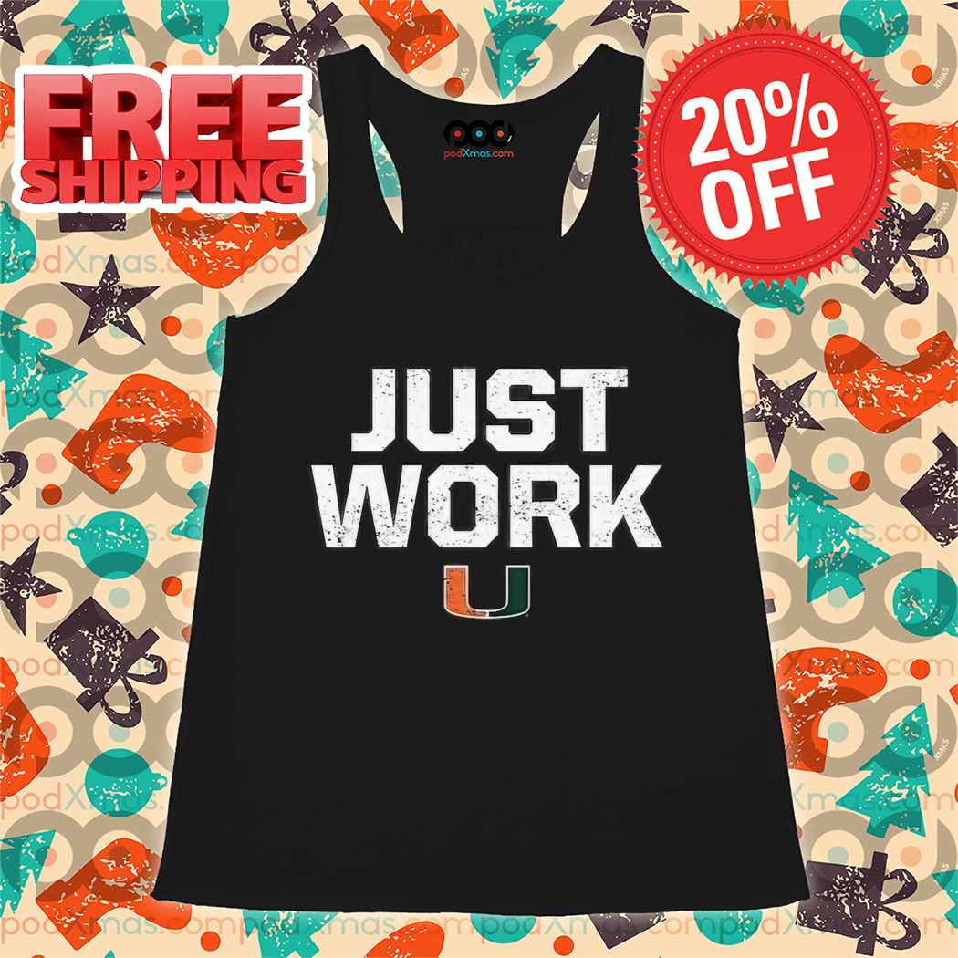 Just Work U Vintage Shirt Just Work U Vintage Shirt