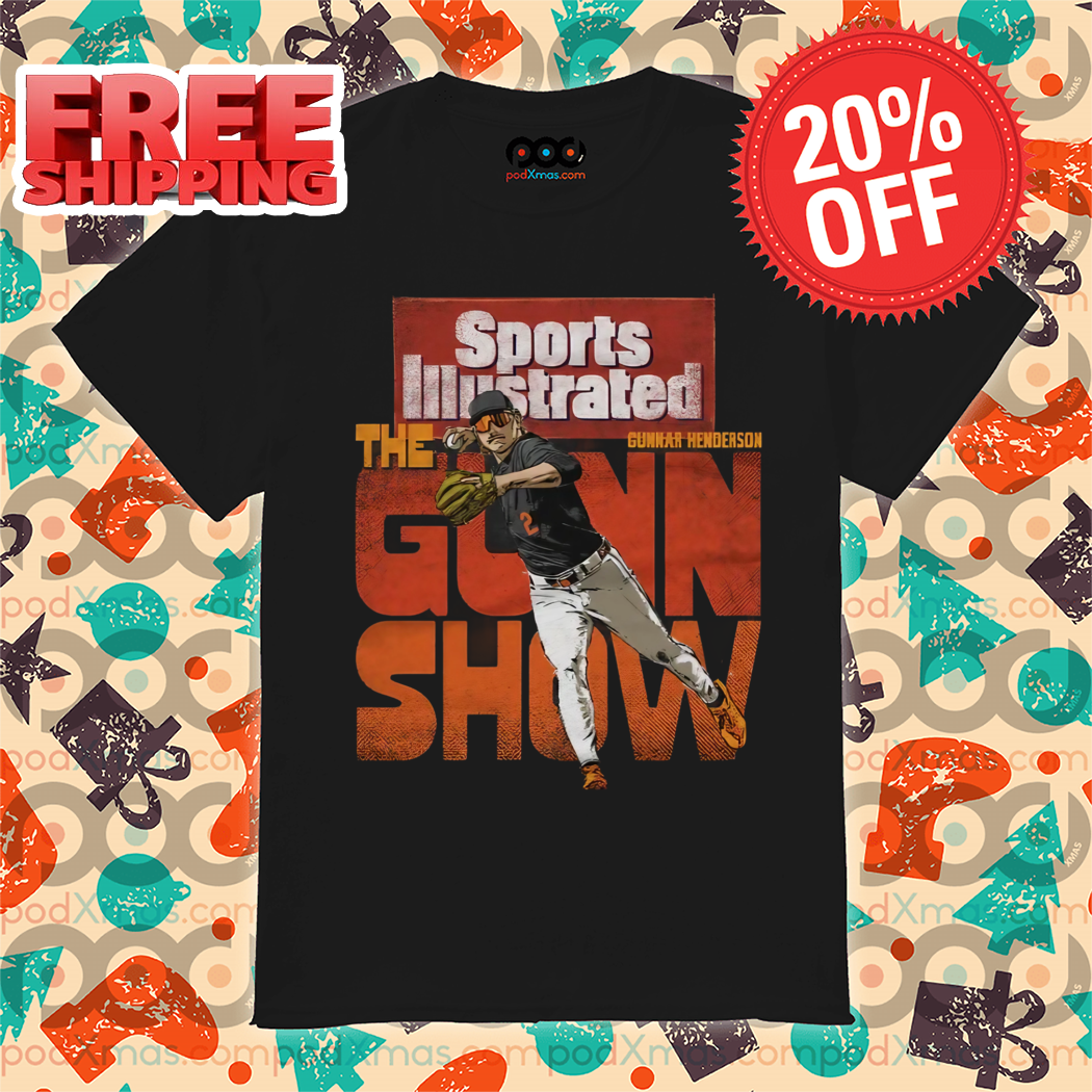 Gunnar Henderson Sports Illustrated Baltimore The Gunn Show Shirt