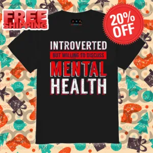 Introverted But Willing To Discuss Mental Health Vintage Shirt