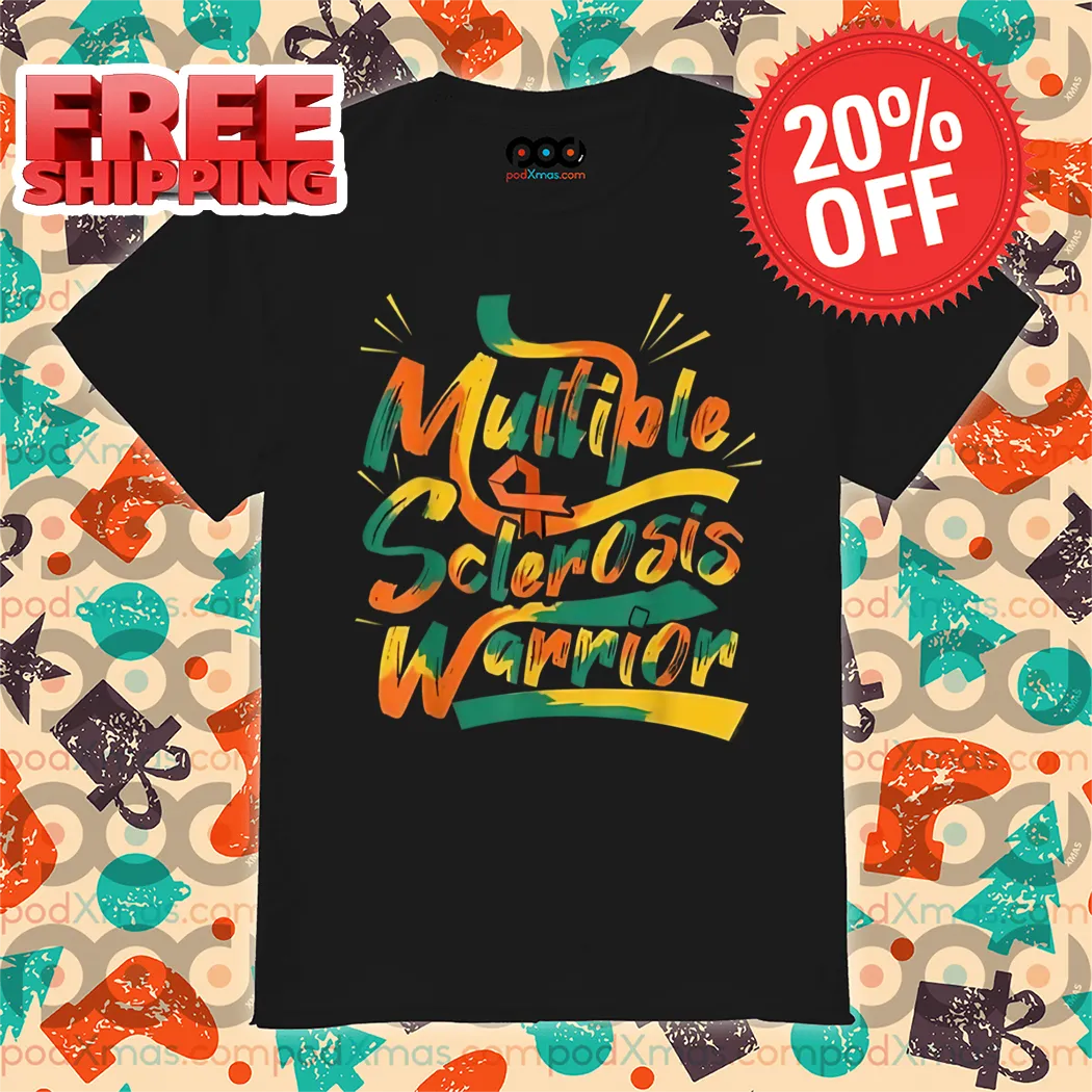 Multiple Sclerosis Warrior Awareness 2024 Shirt