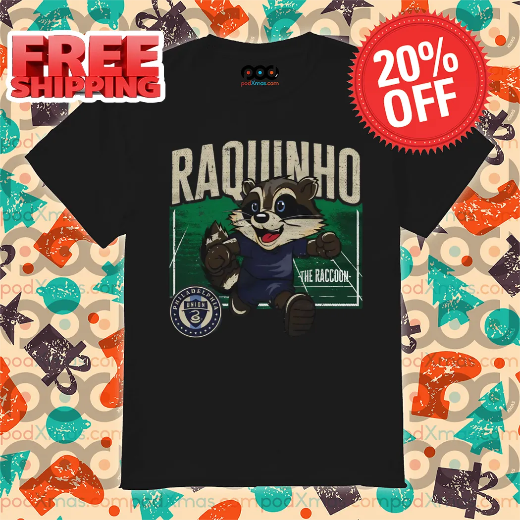 The Raccoon Philadelphia Union Raquinho 2024 Shirt