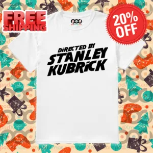 Directed By Stanley Kubrick 2024 Shirt