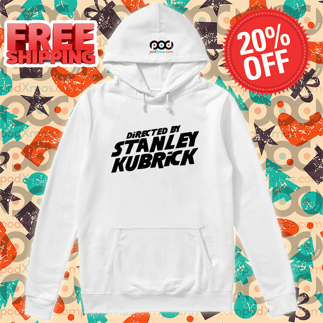Directed By Stanley Kubrick 2024 Shirt