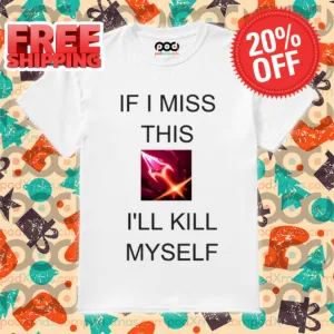 LOL If I Miss This Briar I'll Kill Myself 2024 Shirt