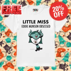 Little Miss Eddie Munson Obsessed 2024 Shirt