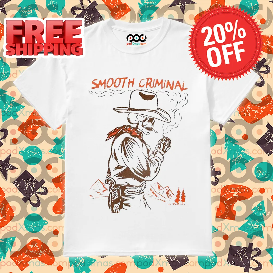 Skeleton Cowboys Smoking Smooth Criminal 2024 Vintage Shirt