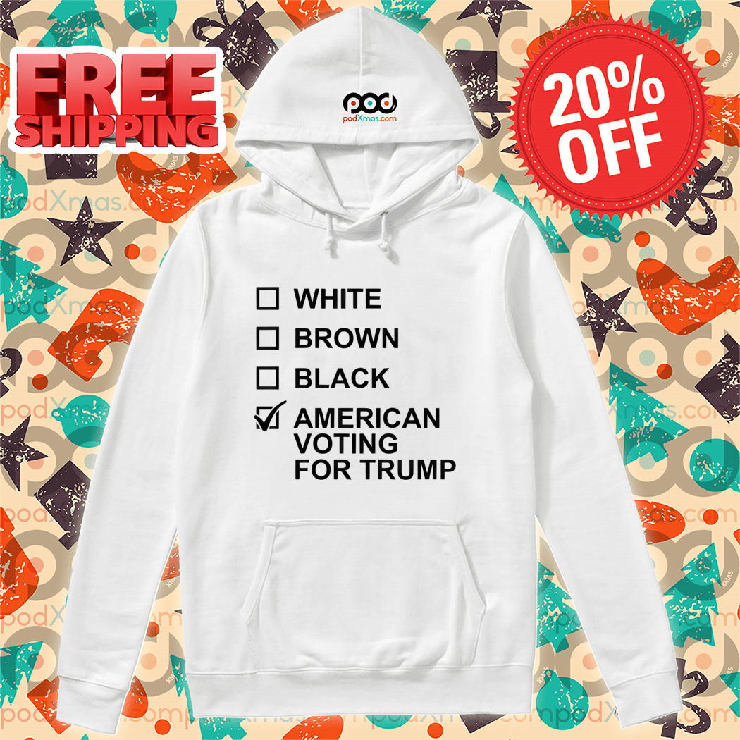 White Brown Black American Voting For Trump 2024 Shirt