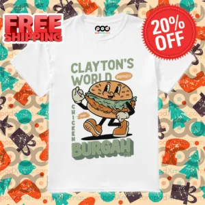 Hamburger Clayton's World Chicken Burgah 2024 Shirt