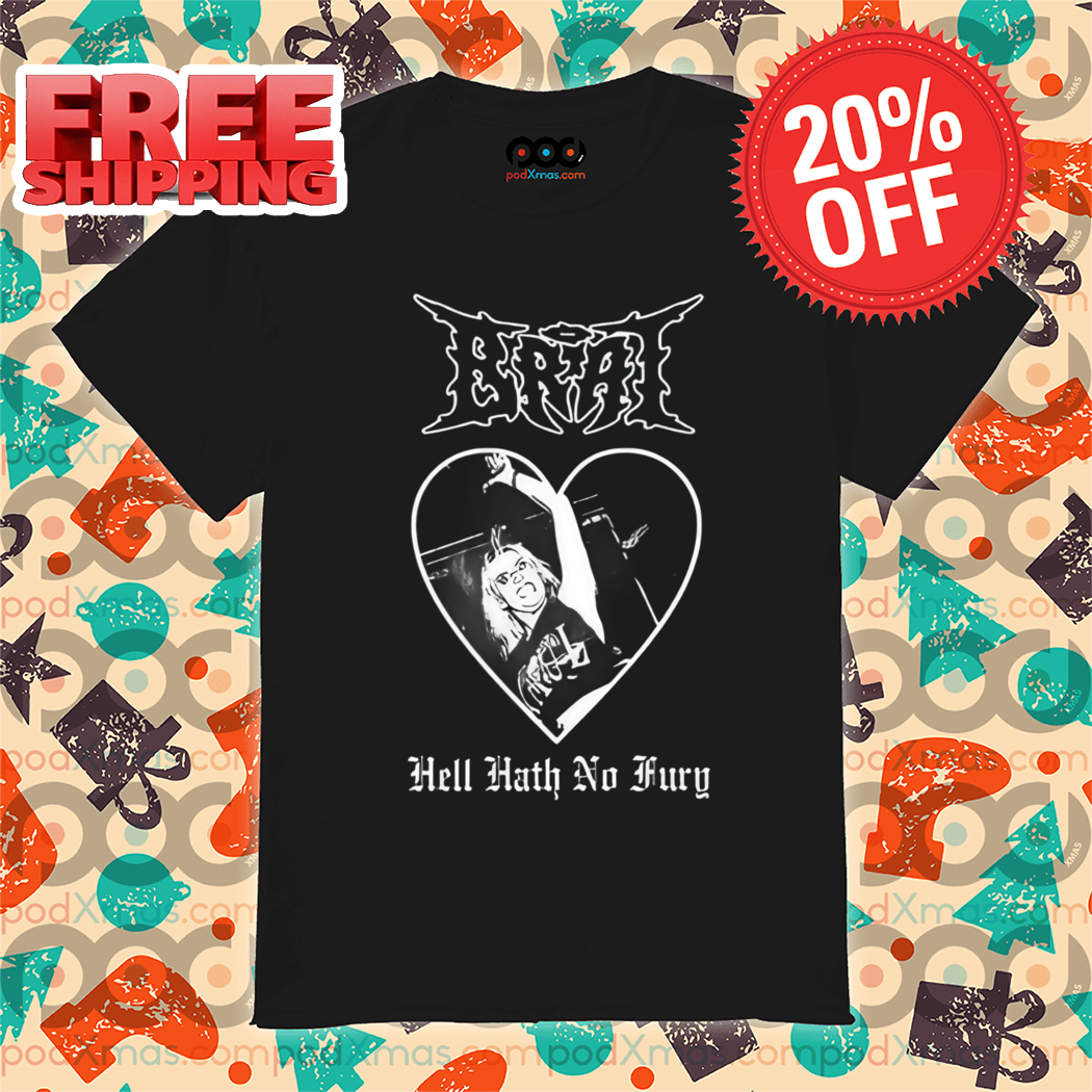 Brat Hell Hath No Fury 2024 Shirt