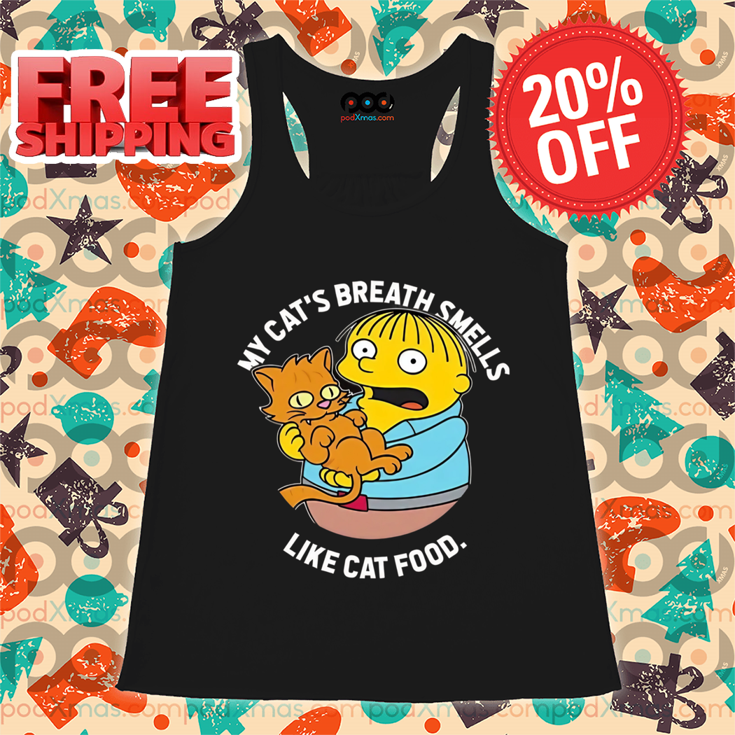 Ralph Wiggum The Simpsons My Cat’s Breath Smells Like Cat Food Shirt