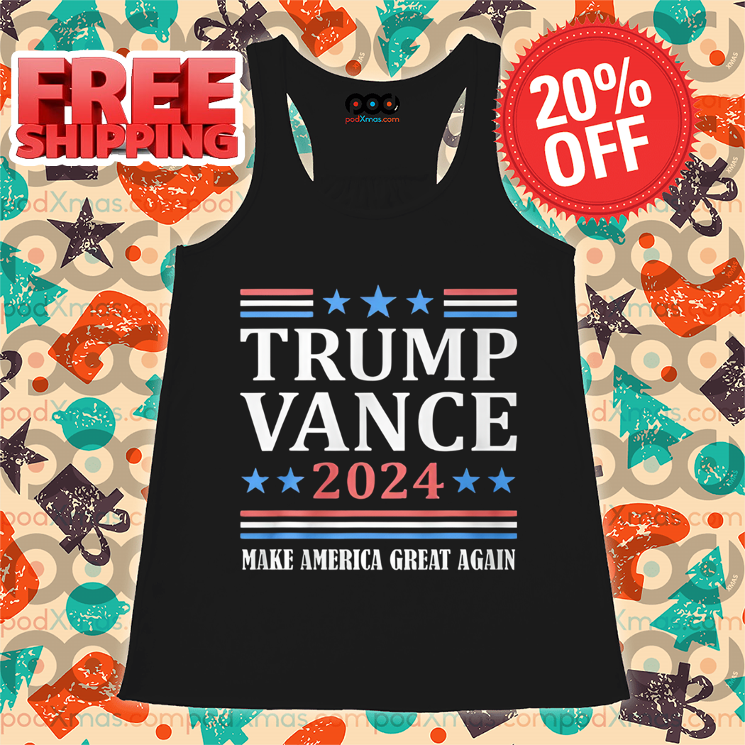 Trump Vance 2024 Make America Great Again Shirt