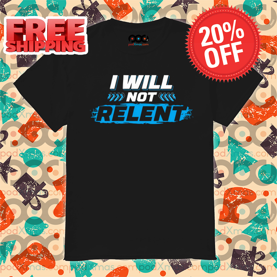Michael A Gayed Wearing I Will Not Relent Shirt