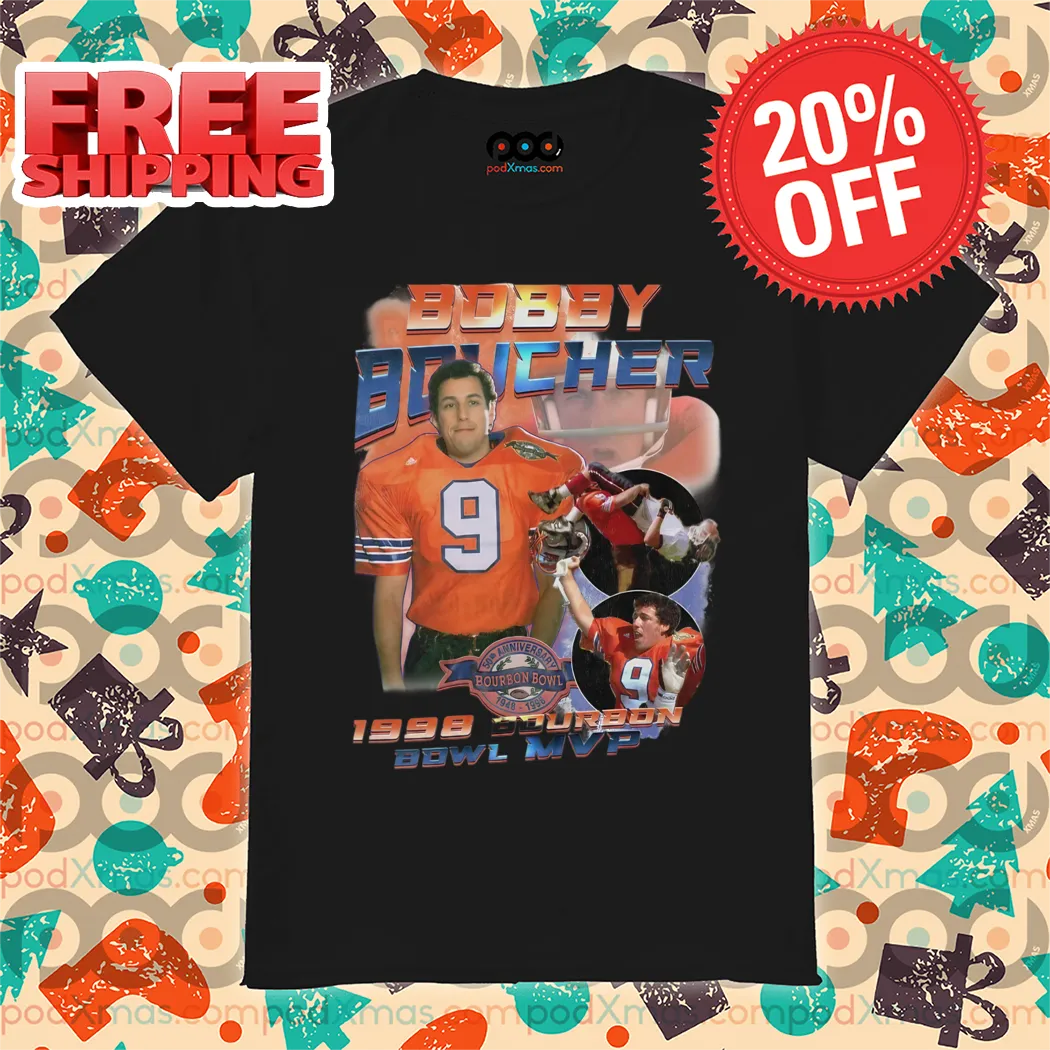 The Waterboy Adam Sandler Bobby Boucher 1989 Bourbon Bowl MVP Shirt