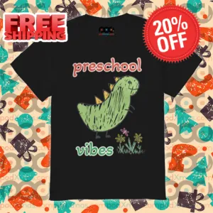 Dinosaur Preschool Vibe Shirt