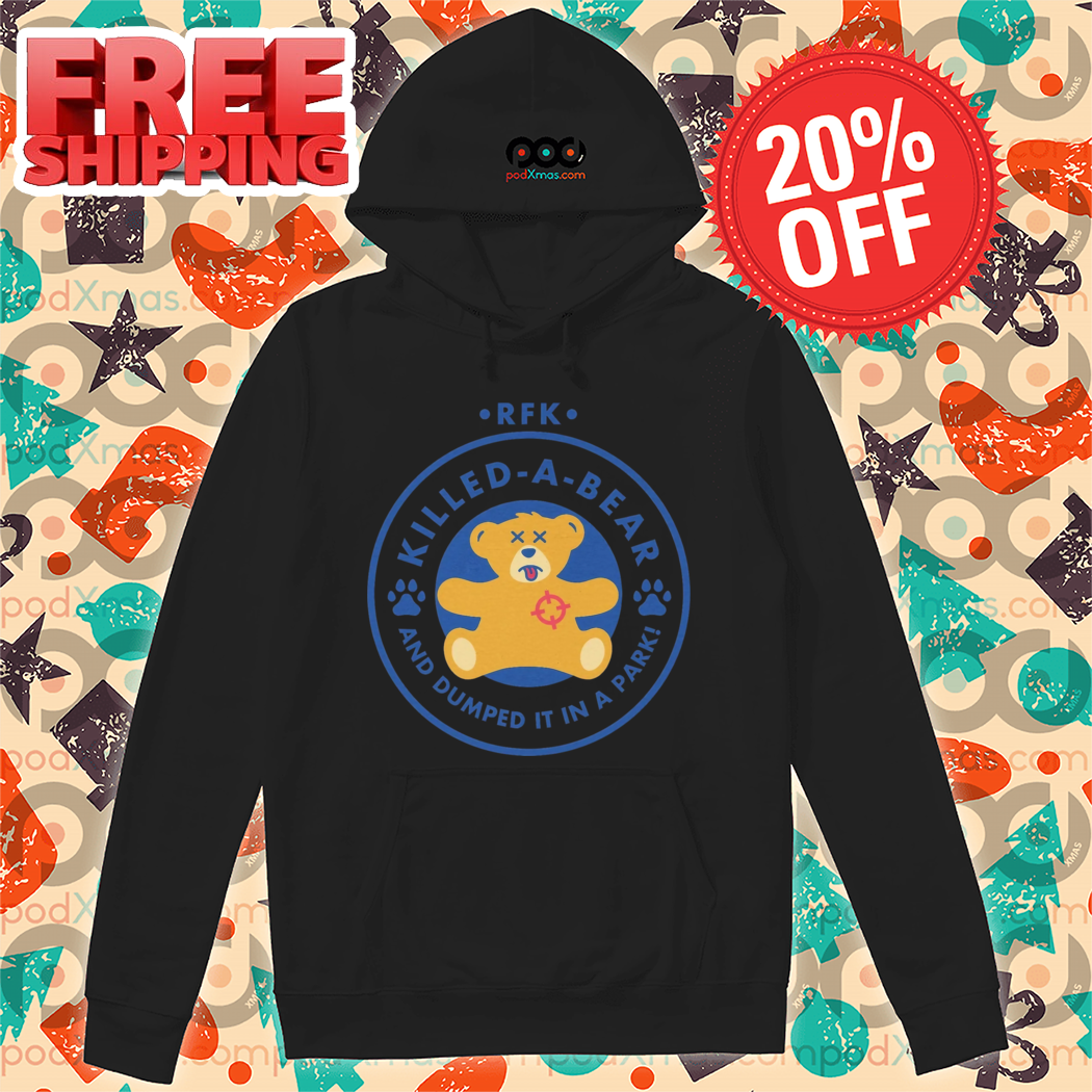 RFK Killed A Bear Workshops Shirt