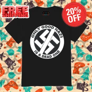 Scottie Cardiff Fan Only Good Nazi Is A Dead One Shirt