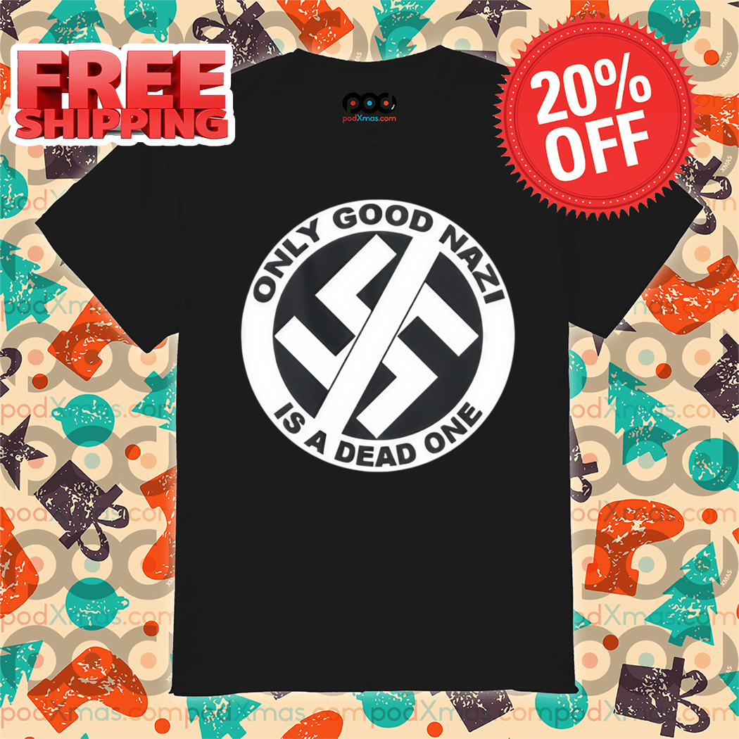 Scottie Cardiff Fan Only Good Nazi Is A Dead One Shirt