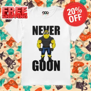 Muscle Minions Never Goon 2024 Shirt