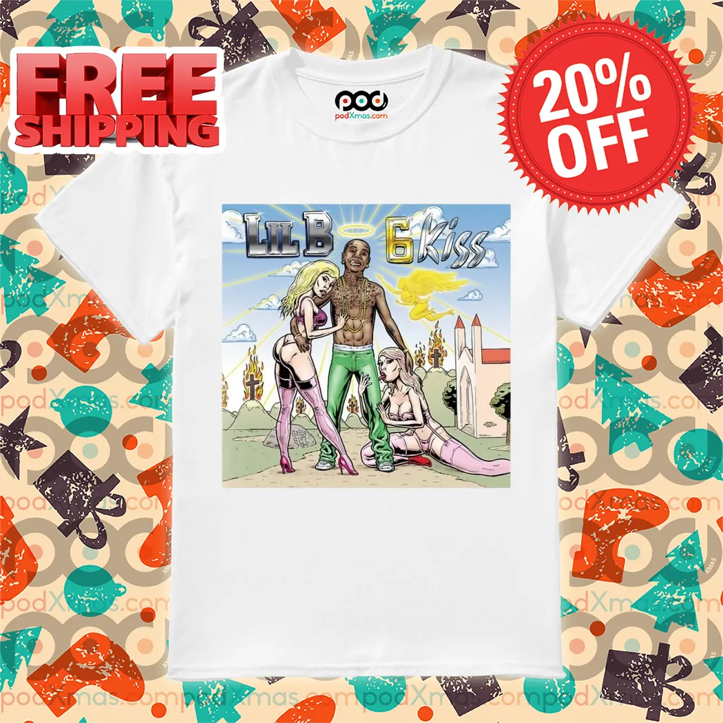 Lil B 6 Kiss Caricature Shirt