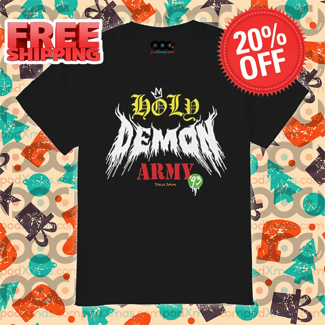 Holy Demon Army Shirt