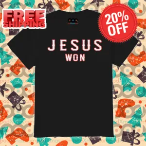 Jesus Won Shirt