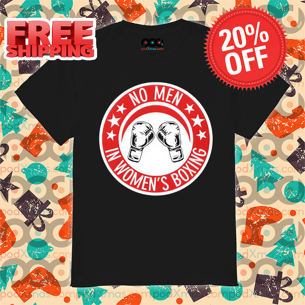 No Men In Womens Boxing 2024 Shirt