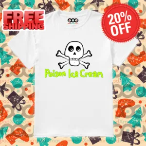 Skull Poison Ice Cream Shirt