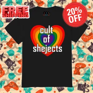 LGBTQ Heart Cult Of Shejects Shirt