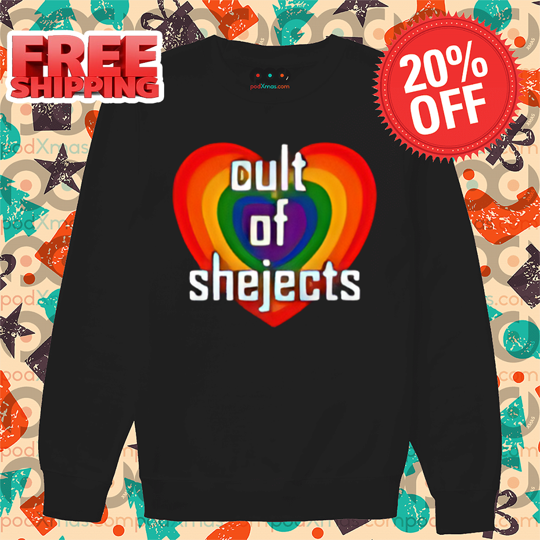LGBTQ Heart Cult Of Shejects Shirt